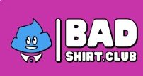 Bad Shirt Club